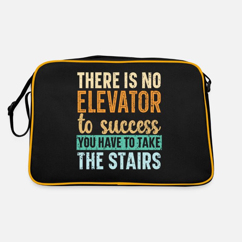 Pas d’ascenseur vers le succès Vous devez prendre les escaliers Sac Retro