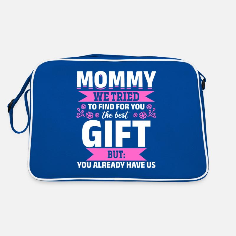 Lustiger Muttertag Spruch hast ja bereits uns Retro Tasche