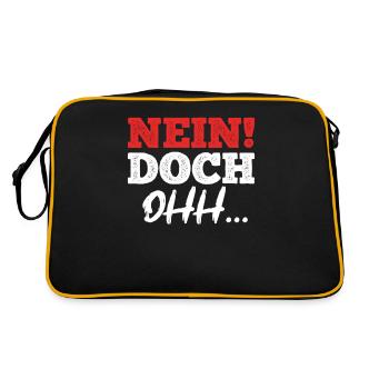 "Nein Doch Ohhh" Lustiger Sarkasmus Spruch - Retro Tasche - Schwarz/Gold - Hinten