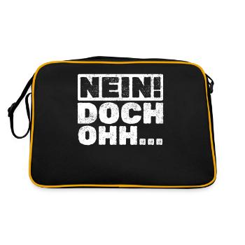 "Nein Doch Ohhh" Lustiger Sarkasmus Spruch - Retro Tasche - Schwarz/Gold - Hinten