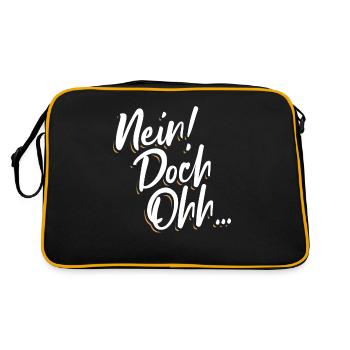 "Nein Doch Ohhh" Lustiger Sarkasmus Spruch - Retro Tasche - Schwarz/Gold - Hinten