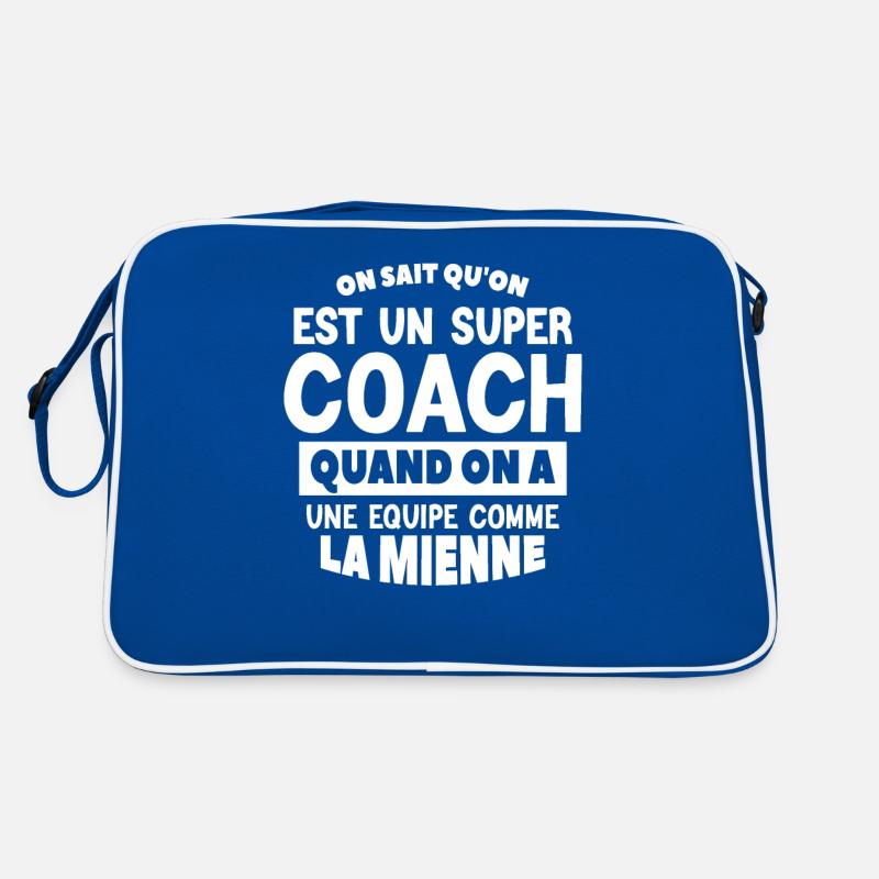 on sait qu'on est un super coach Sac Retro