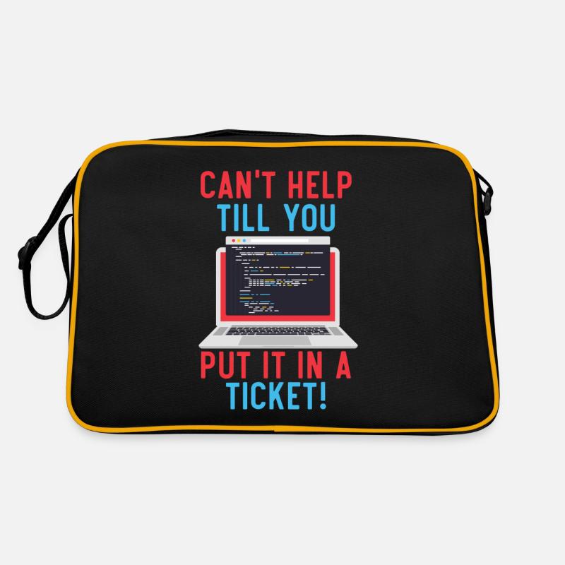 Can't Help Till You Put In A Ticket Tech Support Retro Bag