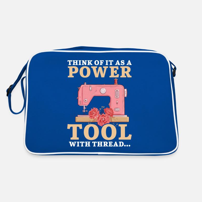 Think of it as a power tool with thread naïve Retro Bag