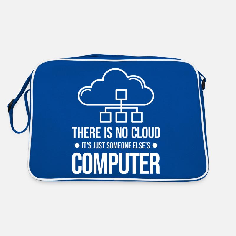 Il n’y a pas de nuage, c’est juste celui de quelqu’un d’autre Sac Retro