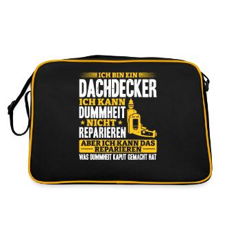 Dachdecker Ich kann Dummheit nicht Reparieren - Retro Tasche - Schwarz/Gold - Hinten