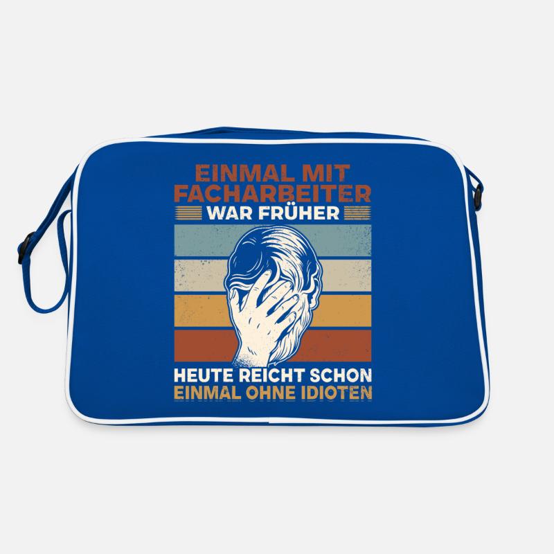 Einmal mit Facharbeiter, einmal ohne Idioten Retro Tasche