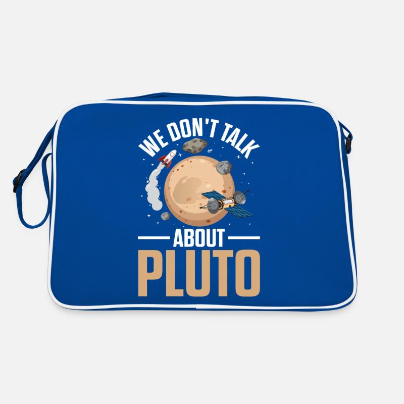 We Don't Talk About Pluto Space Science Funny Retro Bag