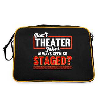 Don't Theater Jokes Always Seem So Staged? - Retro Bag - black/gold - Back