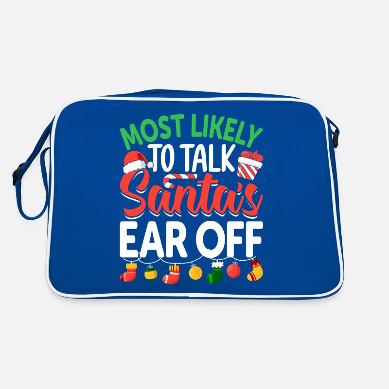 Am ehesten wird man der Familie des Weihnachtsmanns das Ohr abreden Retro Tasche