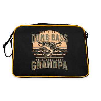 Don't Be A Dumb Bass - Be A Reel Cool Grandpa - Retro Tasche - Schwarz/Gold - Hinten
