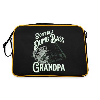 Don't Be A Dumb Bass - Be A Reel Cool Grandpa - Retro Tasche - Schwarz/Gold - Hinten