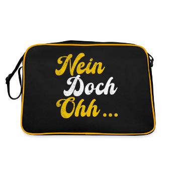 "Nein Doch Ohhh" Lustiger Sarkasmus Spruch - Retro Tasche - Schwarz/Gold - Hinten