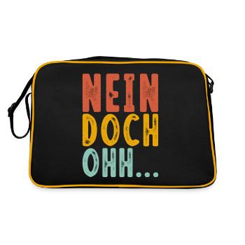 "Nein Doch Ohhh" Lustiger Sarkasmus Spruch - Retro Tasche - Schwarz/Gold - Hinten