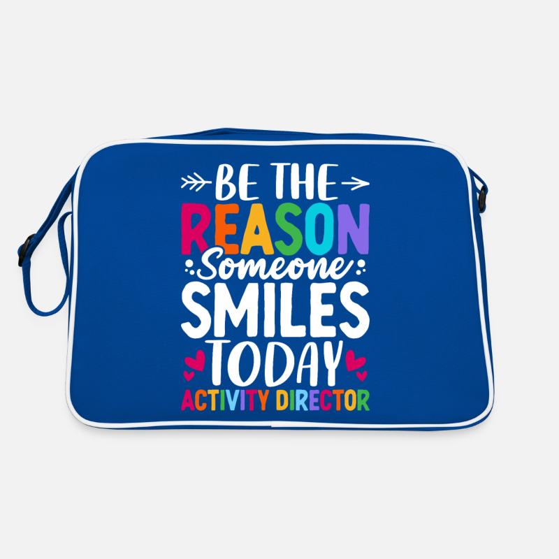 Be the Reason Someone Smiles Today Funny Activity Retro Bag