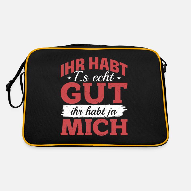 You've got it really good – you've got me Retro Bag