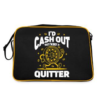 Je retirerais de l’argent mais je ne suis pas un Quitter Casino Gambling - Sac Retro - noir/or - Dos