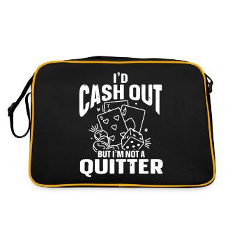 Je retirerais de l’argent mais je ne suis pas un Quitter Casino Gambling - Sac Retro - noir/or - Dos