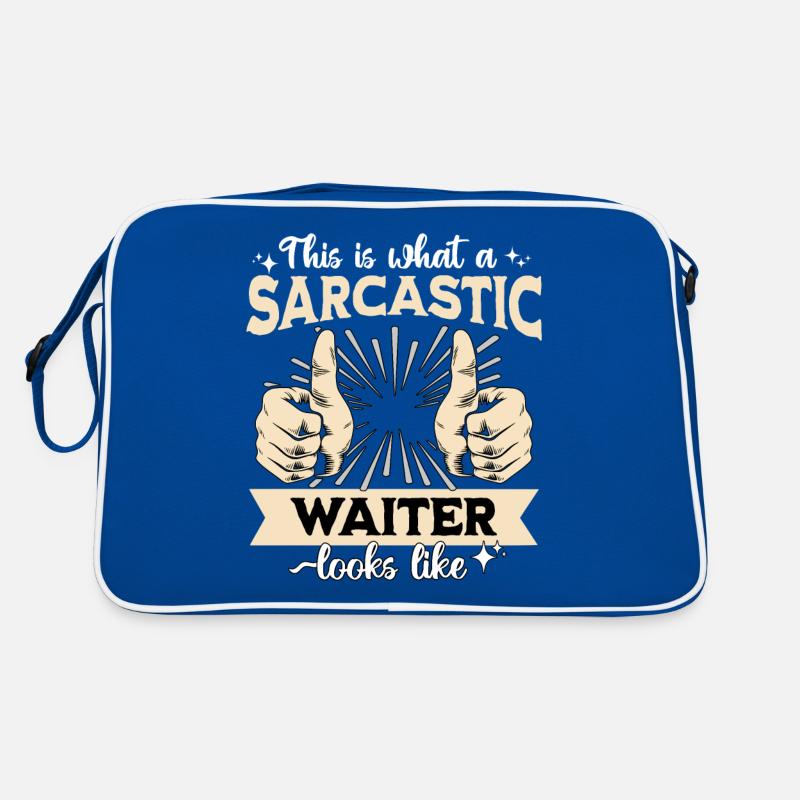 Sarcastic Waiter Sarcasm Retro Bag