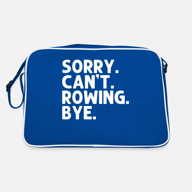 Sorry Can't Rowing Steuermann Lustiges Rudern Retro Tasche