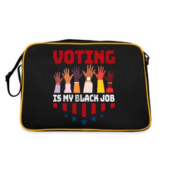 Voter est mon travail noir Drôle Élection Politique - Sac Retro - noir/or - Dos