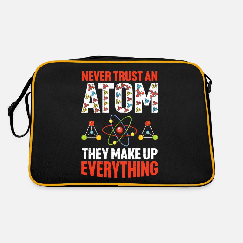 Never Trust An Atom They Make Up Everything Funny Retro Bag
