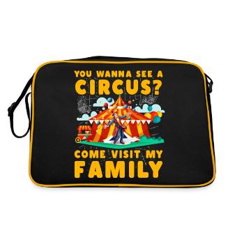 You wanna see a circus? come visit my family - Retro Bag - black/gold - Back