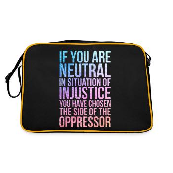 Wenn Sie in einer Situation der Ungerechtigkeit neutral sind - Retro Tasche - Schwarz/Gold - Hinten