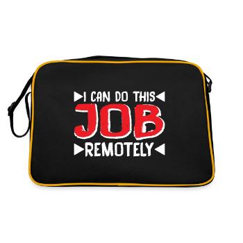 I Can Do This Job Remotely 6 - Retro Tasche - Schwarz/Gold - Hinten