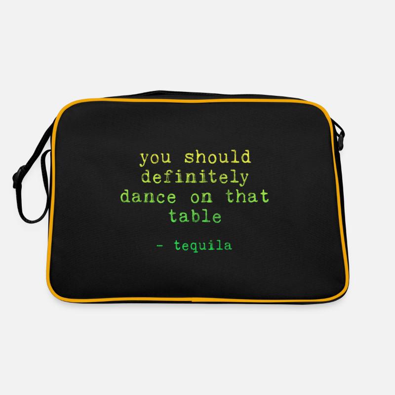 You Should Definitely Dance On That Table-Tequila3 Retro Bag