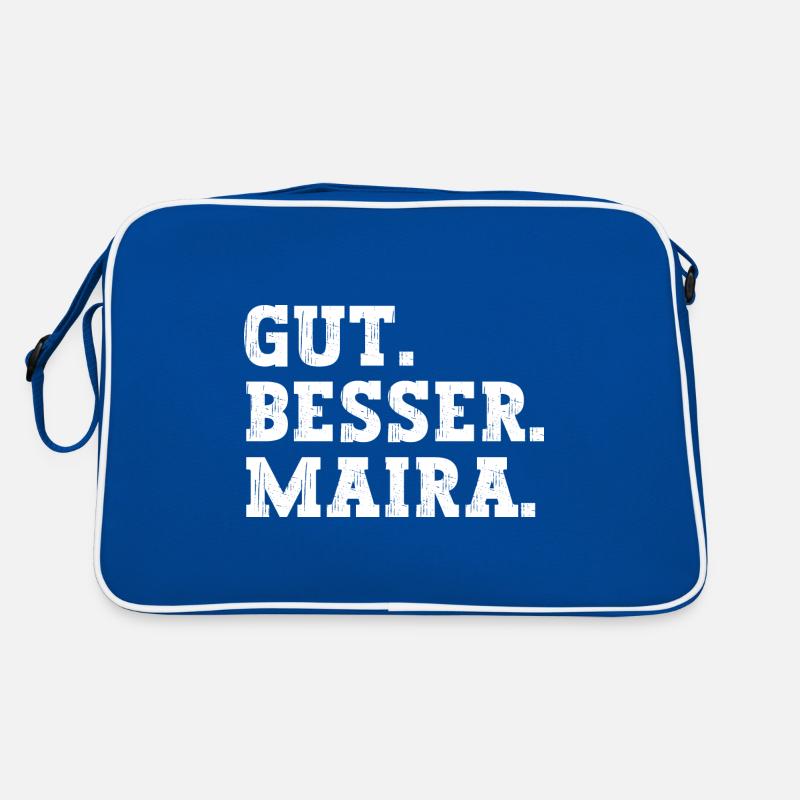 Gut Besser Maira Lustiger Spruch Name Maira Retro Tasche