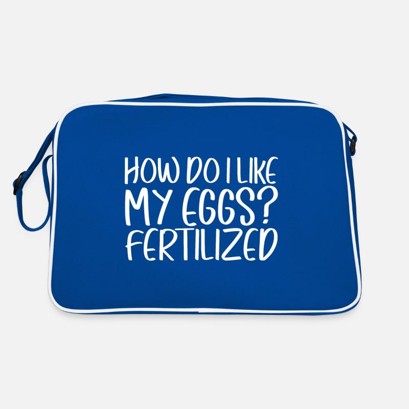 How Do I Like My Eggs, Fertilized 4 Retro Bag