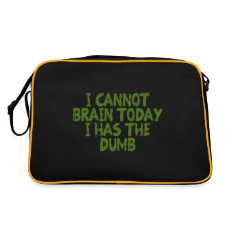 I Cannot Brain Today I Has The Dumb 4 - Retro Bag - black/gold - Back