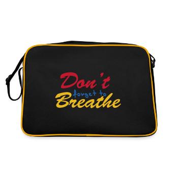 "Don't forget to breathe" - Retro Bag - black/gold - Back