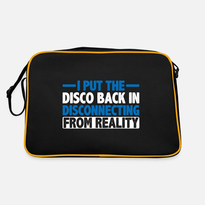 J’ai remis le disco en déconnexion de la réalité3 Sac Retro
