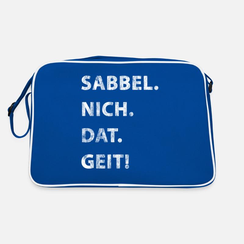 Sabbel Nich Dat Geit Sac Retro