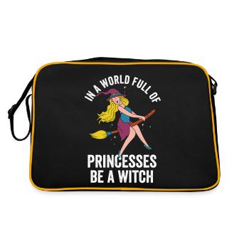 In A World Full Of Princesses Be A Witch Halloween - Retro Tasche - Schwarz/Gold - Hinten