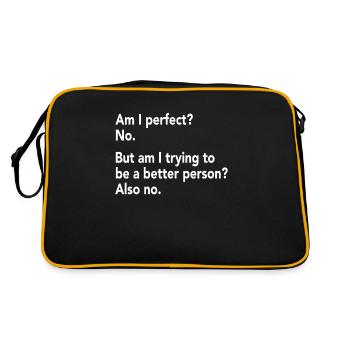 Suis-je parfaite? Non. Énonciations drôles cadeaux cool - Sac Retro - noir/or - Dos