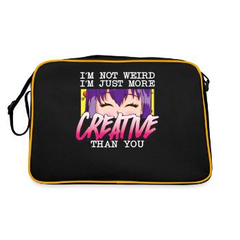 I’m Not Weird I’m Just More Creative Than You Weeb - Sac Retro - noir/or - Dos