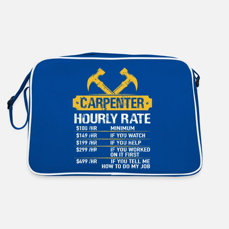 Carpenter Hourly Rate Carpenter Carpenter Master Retro Bag