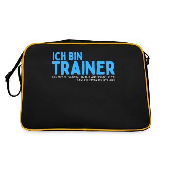 Trainer haben Recht! Lustiges Training Coach Team - Retro Tasche - Schwarz/Gold - Hinten