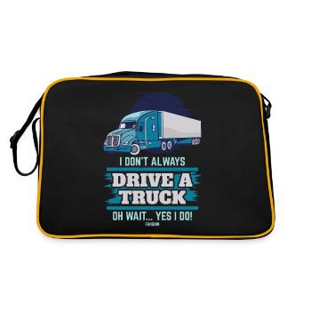 I Don't Always Drive A Truck Oh Wait Yes I Do - Retro Bag - black/gold - Back
