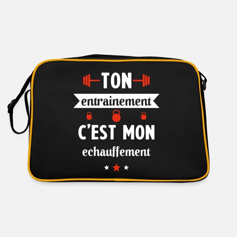 Ton entrainement c'est mon échauffement Humour Sac Retro