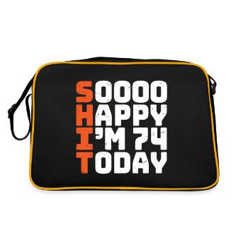soooo happy i'm 74 Lustig 74. Geburtstag 74 - Retro Tasche - Schwarz/Gold - Hinten