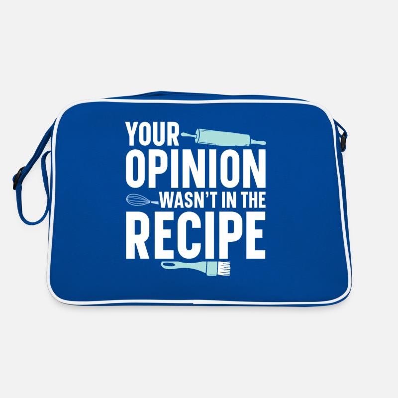 Votre opinion n’était pas dans la recette | Chemise Baker Sac Retro