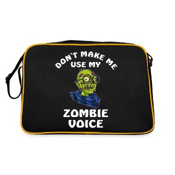 Dont Make Me Use My Zombie Voice - Retro Tasche - Schwarz/Gold - Hinten
