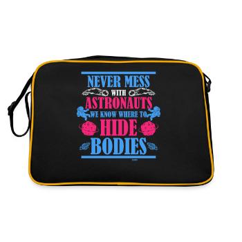 don't mess with astronauts - Retro Bag - black/gold - Back