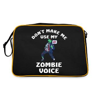 Dont Make Me Use My Zombie Voice - Retro Tasche - Schwarz/Gold - Hinten