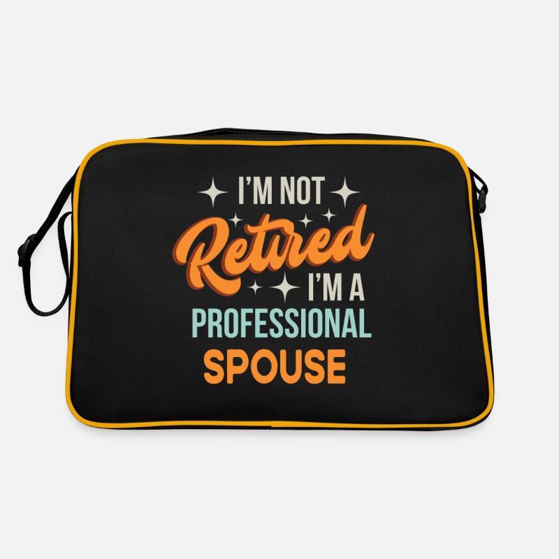 Ich bin nicht im Ruhestand Ich bin s professioneller Ehepartner lustig Retro Tasche