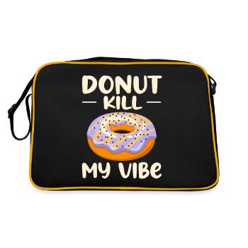 Donut Kill My Vibe Funny Donut Lover - Sac Retro - noir/or - Dos